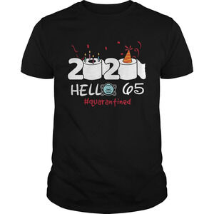 2020 Hello 65 Toilet Paper Birthday Cake Quarantined Social Distancing Shirt
